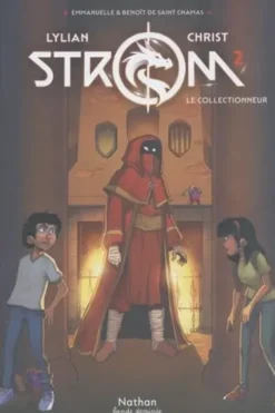 Strom Tome 2 : Le collectionneur, Lylian