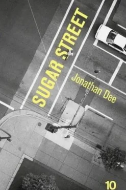 Sugar street, Jonathan Dee