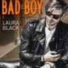 Sulfurous Bad Boy, Laura Black