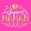 Super maman, Catherine Saunier-Talec