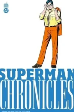 Superman Chronicles : 1988. Volume 3, John Byrne