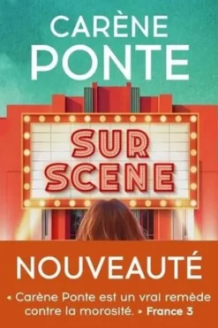 Sur scène, Carène Ponte