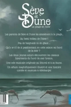 Sève et Dune Tome 1 : La plage en hiver, Arzhella