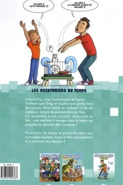 Swan & Néo Tome 2 : Les aventuriers du temps, Benj