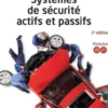 Systèmes de sécurité actifs et passifs. 2e édition, Jack Erjavec