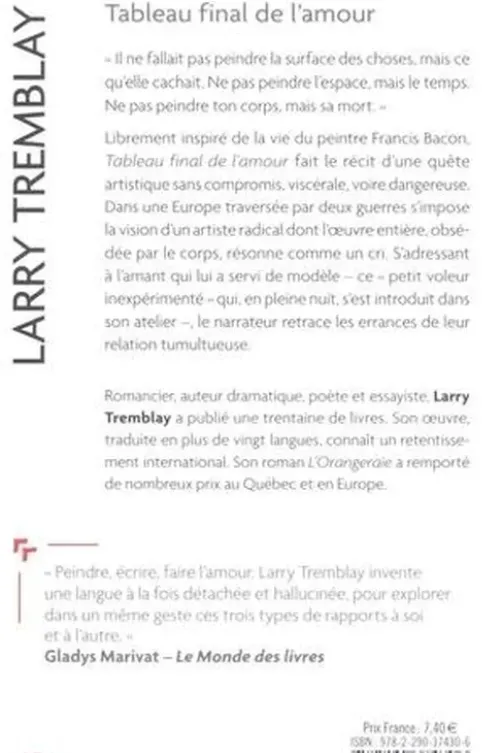 Tableau final de l'amour, Larry Tremblay