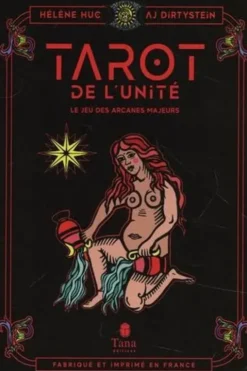 Tarot de l'unité. Une voie alchimique vers la réconciliation du masculin et du féminin, Hélène Huc