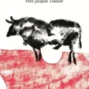 Tauromachie, l'éternel scandale, Jacques Teissier