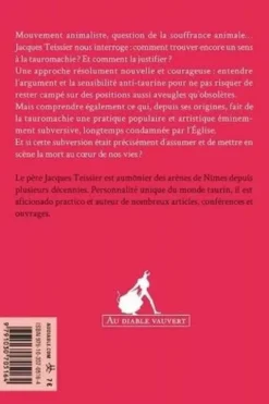 Tauromachie, l'éternel scandale, Jacques Teissier