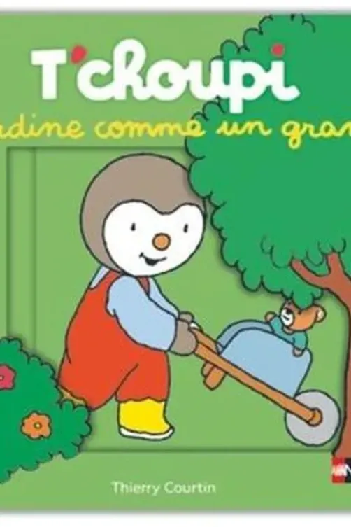 T'choupi jardine comme un grand, Thierry Courtin