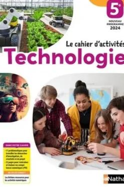 Technologie 5e. Cahier d'activités élève, Edition 2024, Hervé Riou