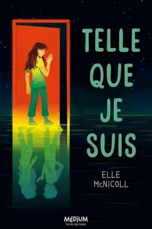 Telle que je suis, Elle McNicoll