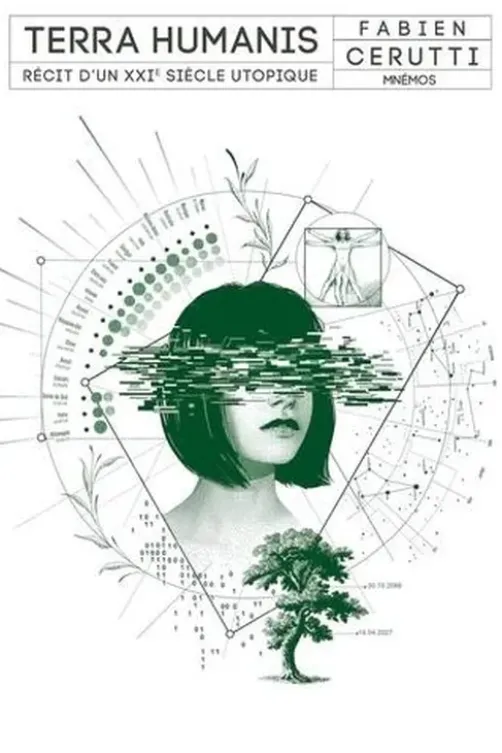 Terra Humanis. Récit d'un XXIe siècle utopique, Fabien Cerutti