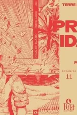 Terre hantée Tome 1 : Projet Idaho, Pascal Lovis
