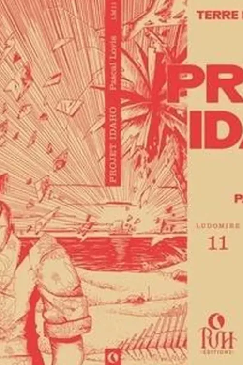 Terre hantée Tome 1 : Projet Idaho, Pascal Lovis