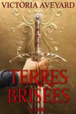 Terres brisées, Victoria Aveyard