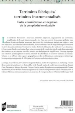 Territoires fabriqués/territoires instrumentalisés. Entre considération et négation de la complexité territoriale, Christine Bougeard-Delfosse