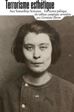 Terrorisme esthétique, Ana Samardzija
