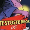 Testosterror, Luz