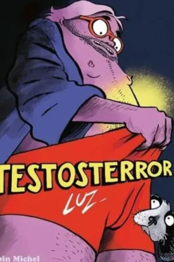 Testosterror, Luz
