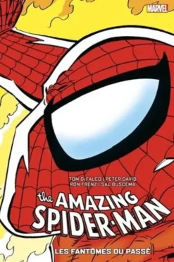 The Amazing Spider-Man Tome 15 : Les fantômes du passé. 1984-1986, Edition collector, Tom DeFalco