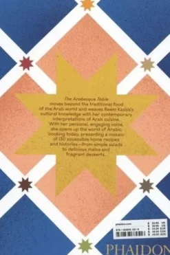 The Arabesque Table. Contemporary Recipes from the Arab World, Reem Kassis