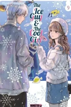 The Ice Guy & The Cool Girl Tome 9, Miyuki Tonogaya