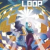 The Infinite Loop Tome 2 : La lutte, Pierrick Colinet