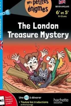 The London Treasure Mystery. 6e et 5e, Joanna Le May
