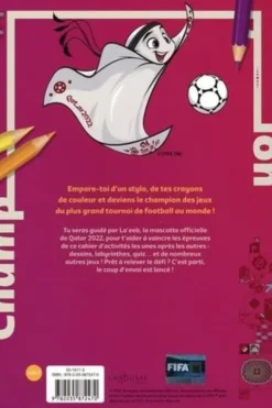 The official FIFA world cup Qatar 2022. Le cahier d'activités, Kevin Pettman