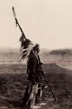 The Standing Rock Portraits. Edition en anglais, Frank Bennett Fiske