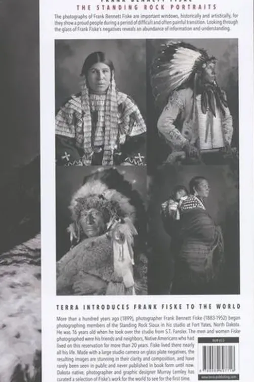 The Standing Rock Portraits. Edition en anglais, Frank Bennett Fiske
