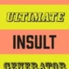 The Ultimate Insult Generator. Over 60 Million Hilarious Zingers and Stingers, Edition en anglais, Mike Barfield