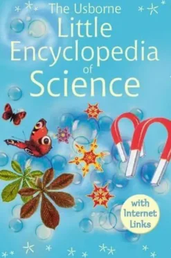 The Usborne Little Encyclopedia of Science