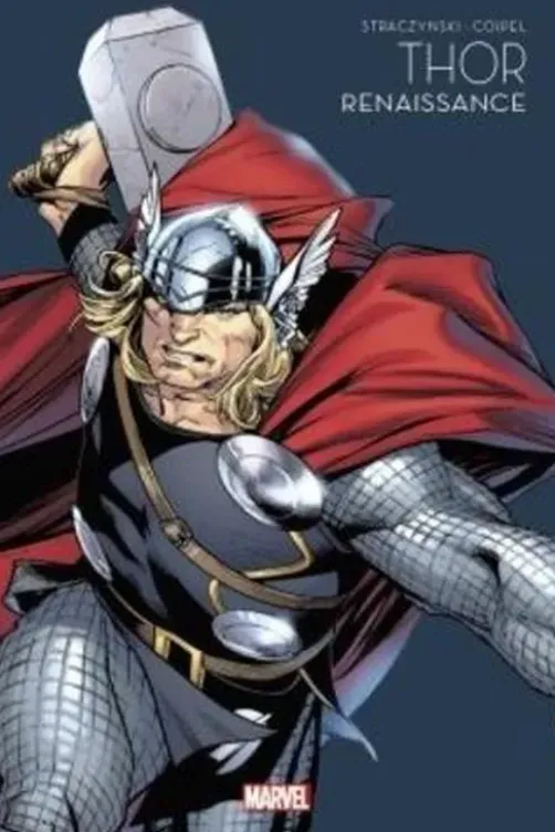 Thor Tome 3 : Renaissance, Joe Michael Straczynski