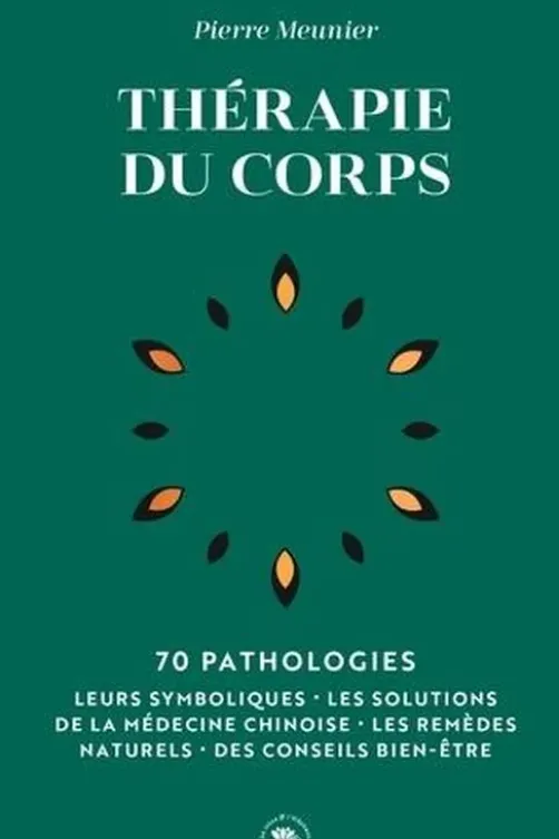 Thérapie du corps, Pierre Meunier