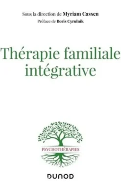 Thérapie familiale intégrative, Myriam Cassen