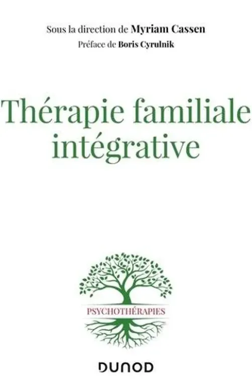 Thérapie familiale intégrative, Myriam Cassen