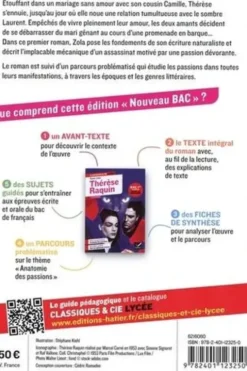 Thérèse Raquin. Avec le parcours thématique « Anatomie des passions », Emile Zola