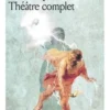 Théâtre complet, Eschyle