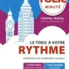 TOEIC minuté. Le TOEIC à votre rythme, Edition 2019, Philippe Hermelin