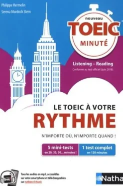 TOEIC minuté. Le TOEIC à votre rythme, Edition 2019, Philippe Hermelin