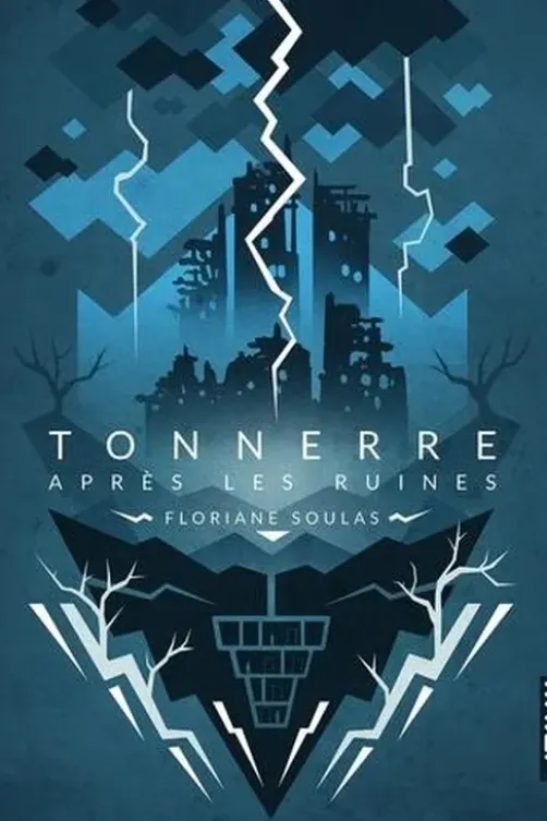 Tonnerre après les ruines, Floriane Soulas