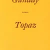 Topaz. "Tout compris", Hakan Günday