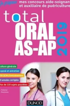 Total oral AS-AP. Concours aide-soignant et auxiliaire de puériculture, Edition 2019, Corinne Pelletier