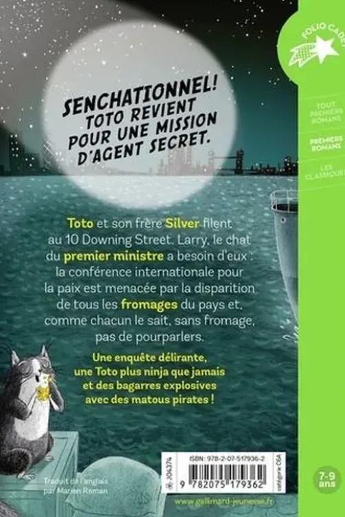 Toto Ninja chat : Toto Ninja chat et le grand braquage du fromage, Dermot O'Leary