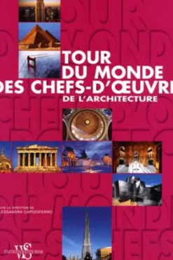 Tour du monde des chefs-d'oeuvre de l'architecture, Alessandra Capodiferro