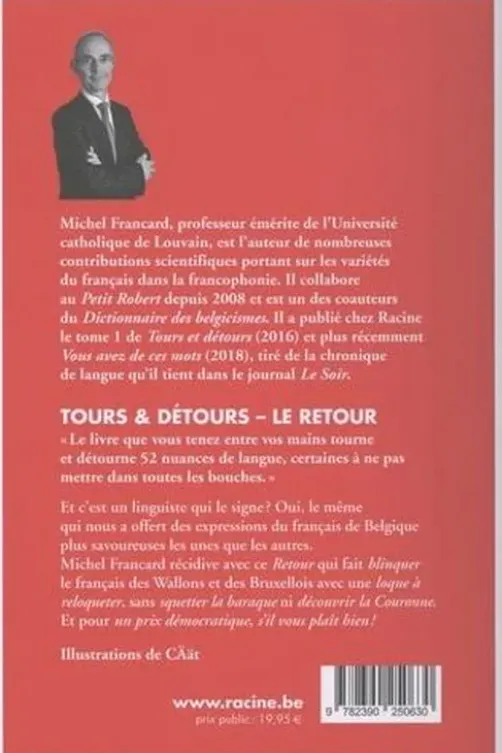 Tours & Détours, le retour. Les plus belles expressions du français de Belgique, Michel Francard