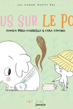 Tous sur le pot !, Vanesa Pérez-Sauquillo