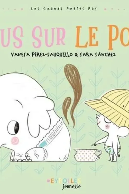 Tous sur le pot !, Vanesa Pérez-Sauquillo